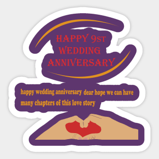 happy 9st wedding anniversary Sticker